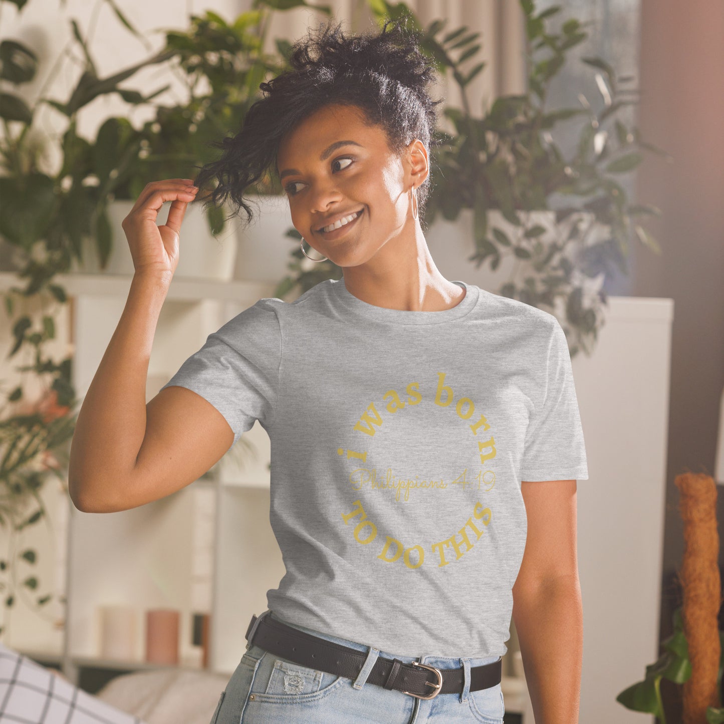 I was born to do this - Philippians 4:19 T-shirt